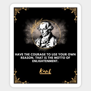 Kant: The motto of enlightenment Sticker